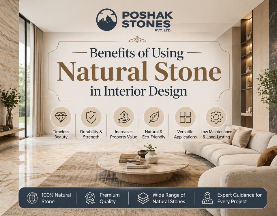 Benefits of Using Natural Stone in Interior Design