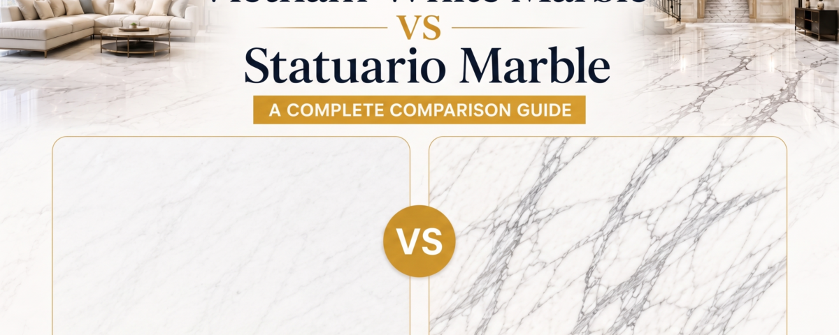 Vietnam White Marble vs Statuario Marble: Which Luxury Marble is Right for Your Space?