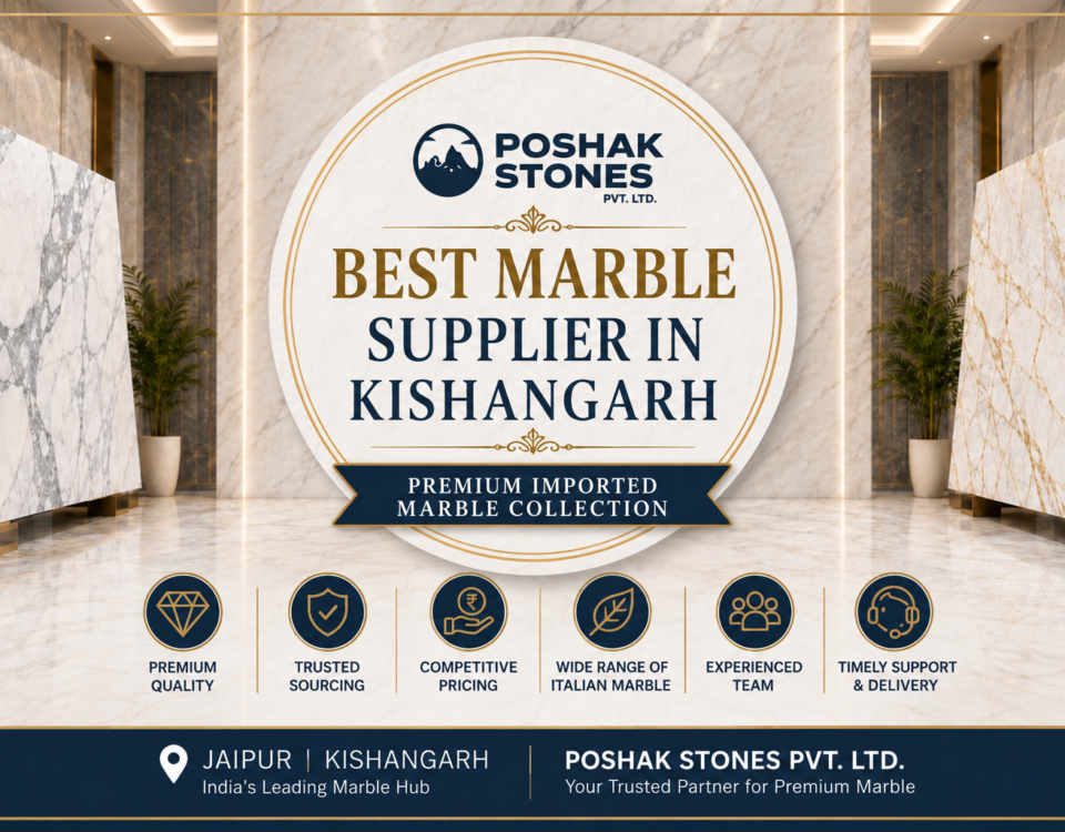 Best Marble Supplier in Kishangarh